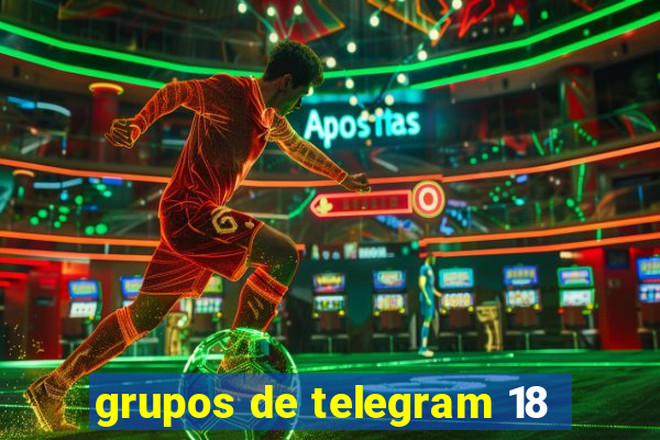 grupos de telegram 18